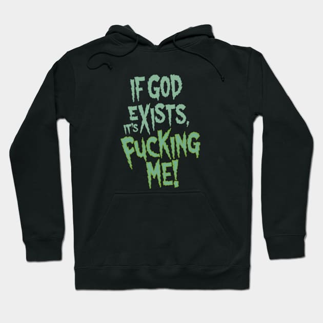 If God Exists II Hoodie by Hops